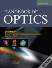 Capa do artigo Handbook Of Optics, Third Edition Volume Iv: Optical Properties Of Materials, Nonlinear Optics, Quantum Optics (Set)