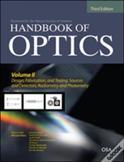 Capa do artigo Handbook Of Opticsdesign, Fabrications And Testing, Sources And Detectors, Radiometry And Photometry
