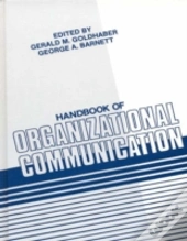 Handbook Of Organizational Communication