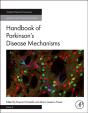 Handbook Of Parkinson'S Disease Mechanisms - Preview