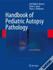 Handbook Of Pediatric Autopsy Pathology