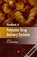 Handbook Of Polyester Drug Delivery Systems
