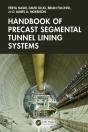 Handbook Of Precast Segmental Tunnel Lining Systems - Preview