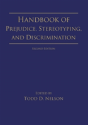 Handbook Of Prejudice, Stereotyping, And Discrimination - Preview