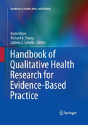 Handbook Of Qualitative Health Research For Evidence-Based Practice - Preview
