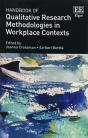 Handbook Of Qualitative Research Methodologies In Workplace Contexts - Preview