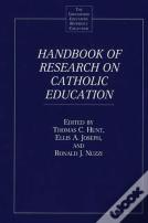 Handbook Of Research On Catholic Education