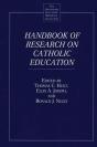 Handbook Of Research On Catholic Education - Preview