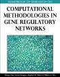 Handbook Of Research On Computational Methodologies In Gene Regulatory Networks - Preview