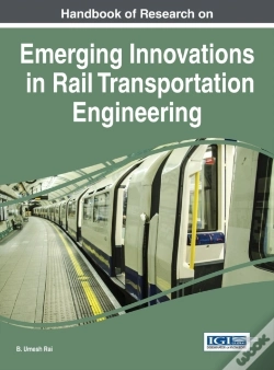 Capa do artigo Handbook Of Research On Emerging Innovations In Rail Transportation Engineering