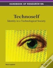 Handbook Of Research On Technoself