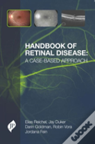Handbook Of Retinal Disease: A Case-Based Approach