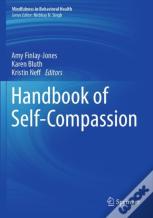 Handbook Of Self-Compassion