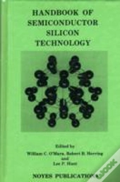 Handbook Of Semiconductor Silicon Technology