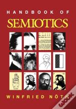 Handbook Of Semiotics