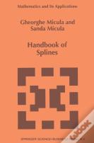 Handbook Of Splines