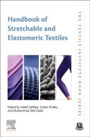 Handbook Of Stretchable And Elastomeric Textiles