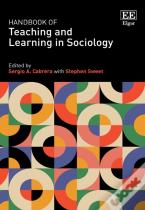 Handbook Of Teaching And Learning In Sociology