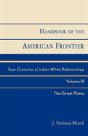 Handbook Of The American Frontier, The Great Plains - Preview