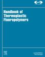 Handbook Of Thermoplastic Fluoropolymers - Preview
