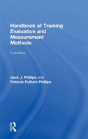 Handbook Of Training Evaluation And Measurement Methods - Preview