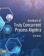 Handbook Of Truly Concurrent Process Algebra - Preview