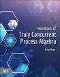 Handbook Of Truly Concurrent Process Algebra - Preview