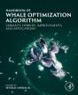 Handbook Of Whale Optimization Algorithm - Preview