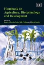 Handbook On Agriculture, Biotechnology And Development