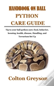 Capa do artigo Handbook On Ball Python Care Guide