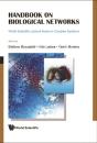 Handbook On Biological Networks - Preview