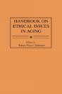 Handbook On Ethical Issues In Aging - Preview