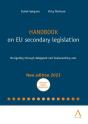 Handbook On Eu Secondary Legislation : Navigating Through Delegated And Implementing Acts - Preview