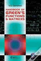 Handbook On Green'S Functions And Matrices