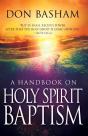 Handbook On Holy Spirit Baptism - Preview