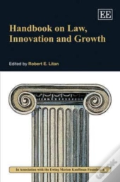 Handbook On Law, Innovation And Growth