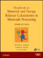 Handbook On Material And Energy Balance Calculations In Material Processing, Includes Cd-Rom - Preview