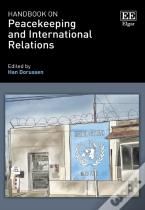 Handbook On Peacekeeping And International Relations