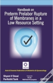 Capa do artigo Handbook On Preterm Prelabor Rupture Of Membranes In A Low Resource Setting