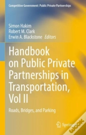 Capa do artigo Handbook On Public Private Partnerships In Transportation, Vol Ii