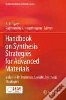 Handbook On Synthesis Strategies For Advanced Materials