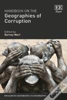 Handbook On The Geographies Of Corruption