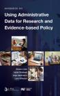 Handbook On Using Administrative Data For Research And Evidence-Based Policy - Preview