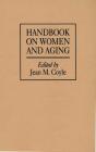 Handbook On Women And Aging - Preview