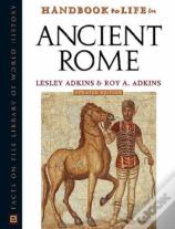 Handbook To Life In Ancient Rome