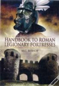 Capa do artigo Handbook To Roman Legionary Fortresses