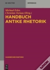Handbuch Antike Rhetorik
