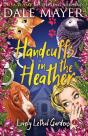 Handcuffs In The Heather - Preview