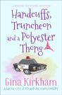 Handcuffs, Truncheon And A Polyester Thong - Preview
