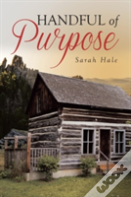 Handful Of Purpose